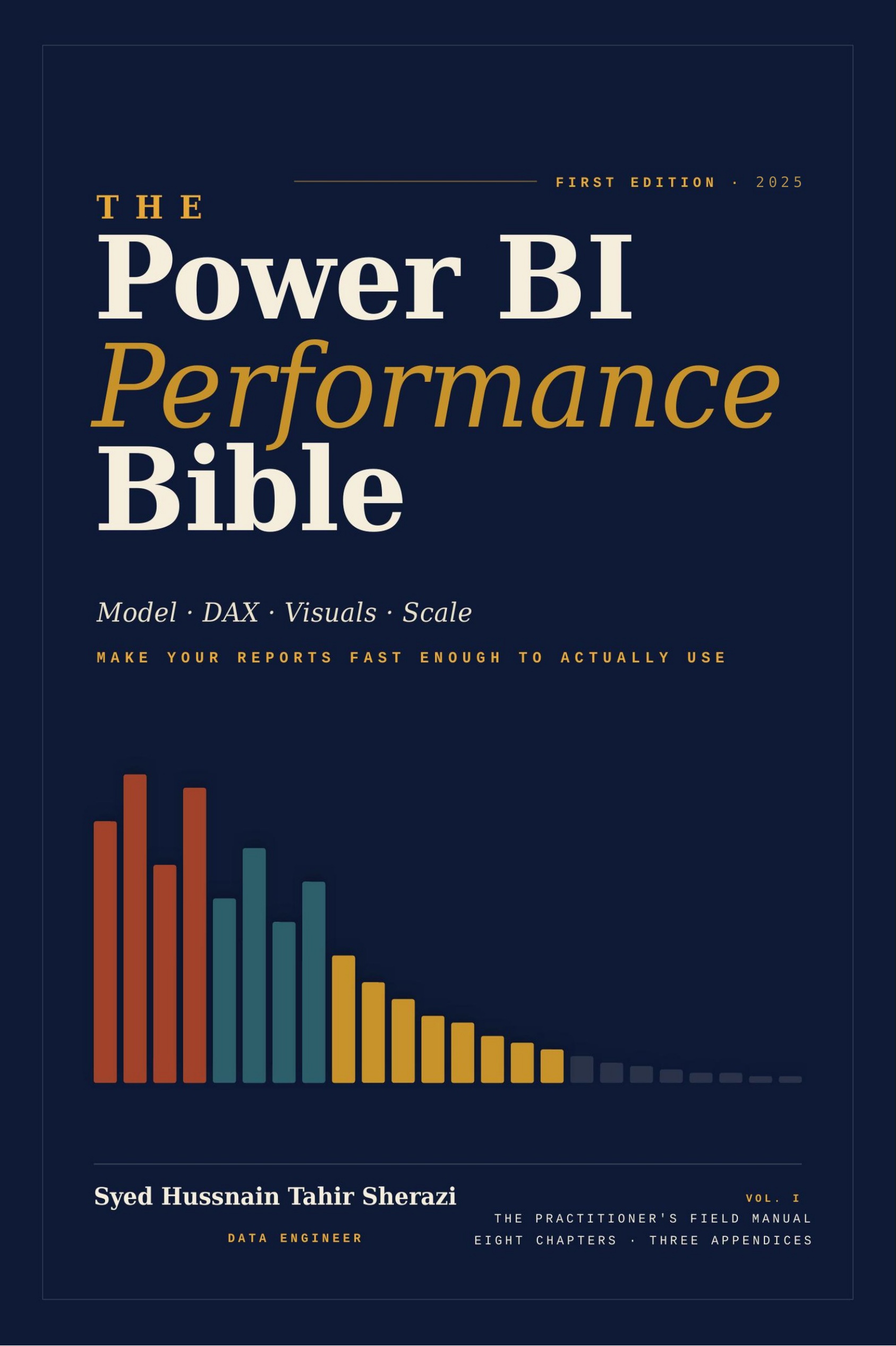 Cover of The Power BI Performance Bible by Syed Hussnain Tahir Sherazi